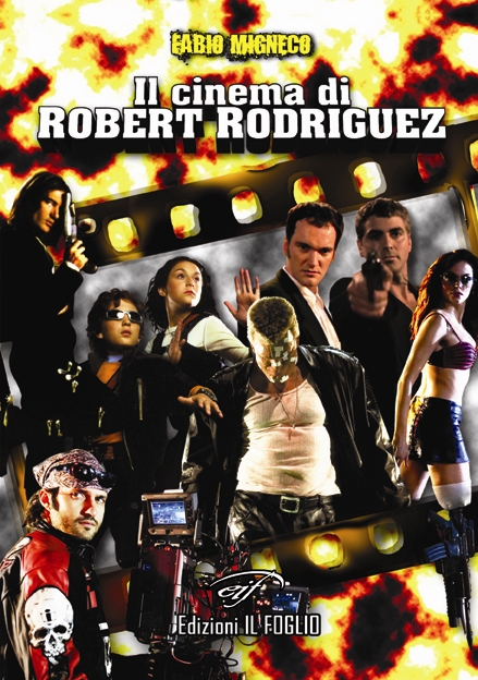Cinema di Robert Rodriguez, Il